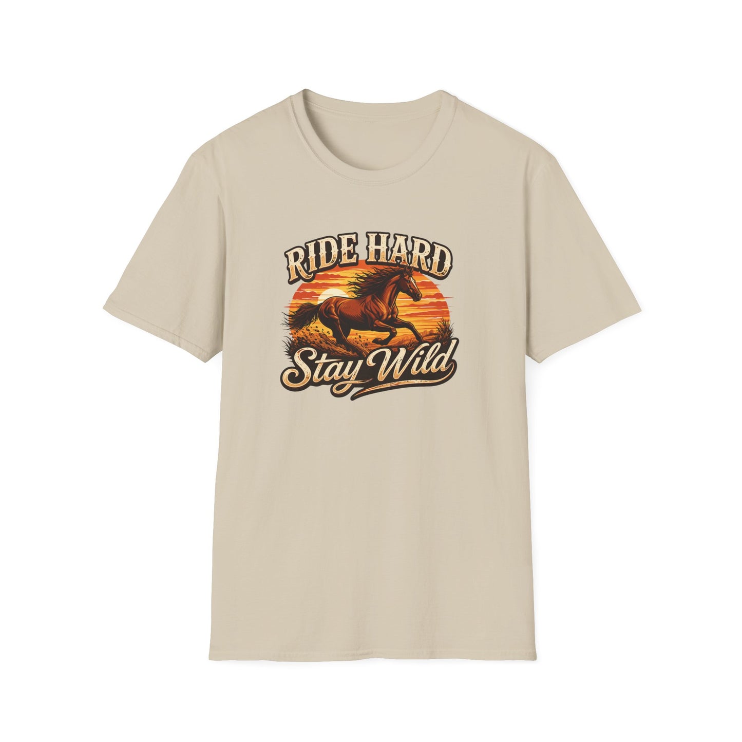 RIDE HARD-STAY WILD - Unisex Soft Style T-Shirt