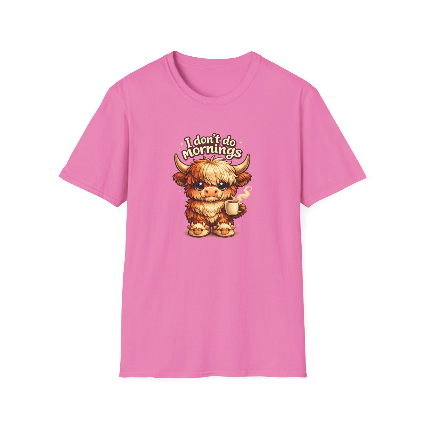 I don't do MORNINGS - Unisex Soft Style T-Shirt