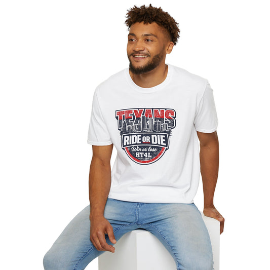 TEXANS RIDE OR DIE - Unisex Soft Style T-Shirt