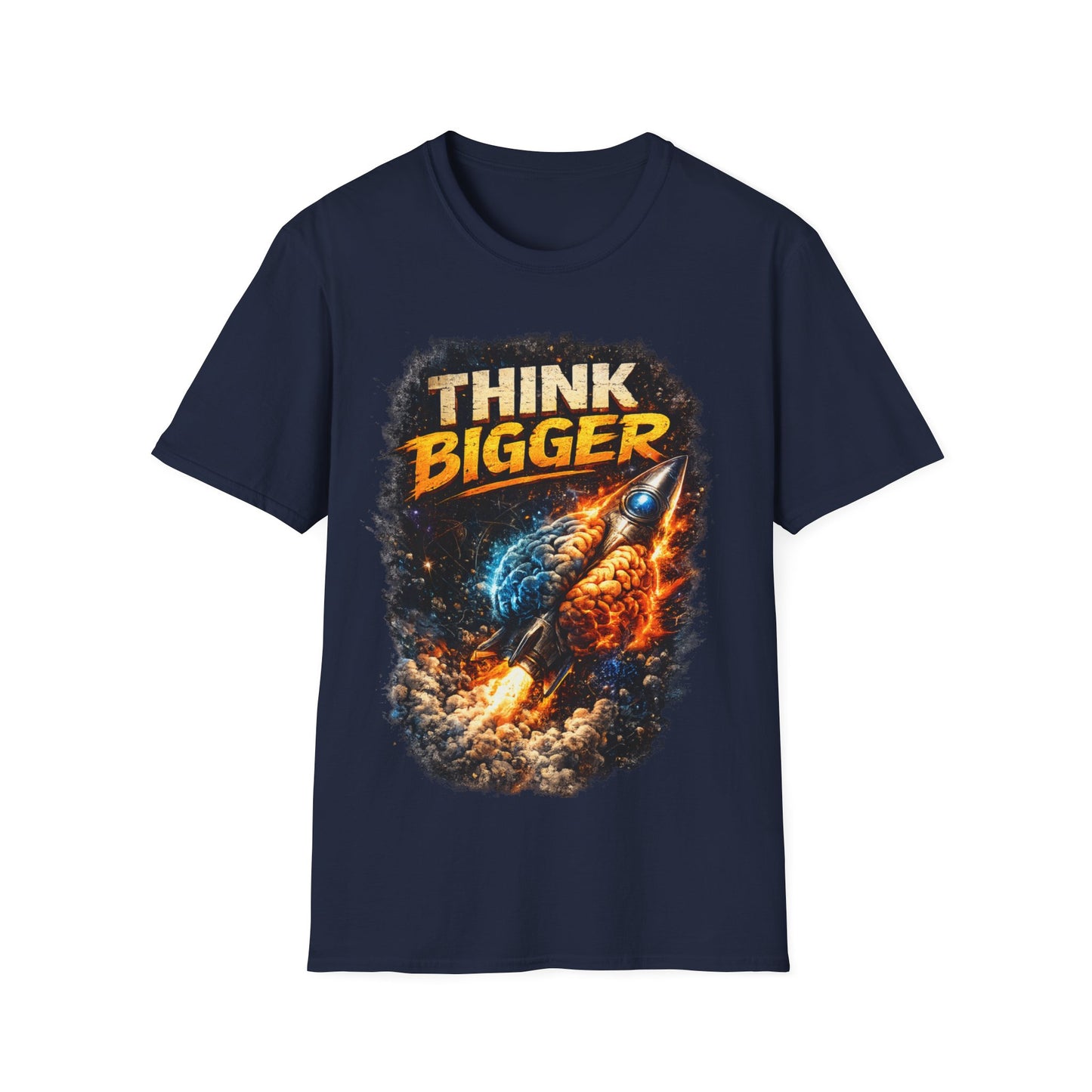 THINK BIGGER - ((BIG PRINT)) UNISEX SOFT STYLE T-SHIRT