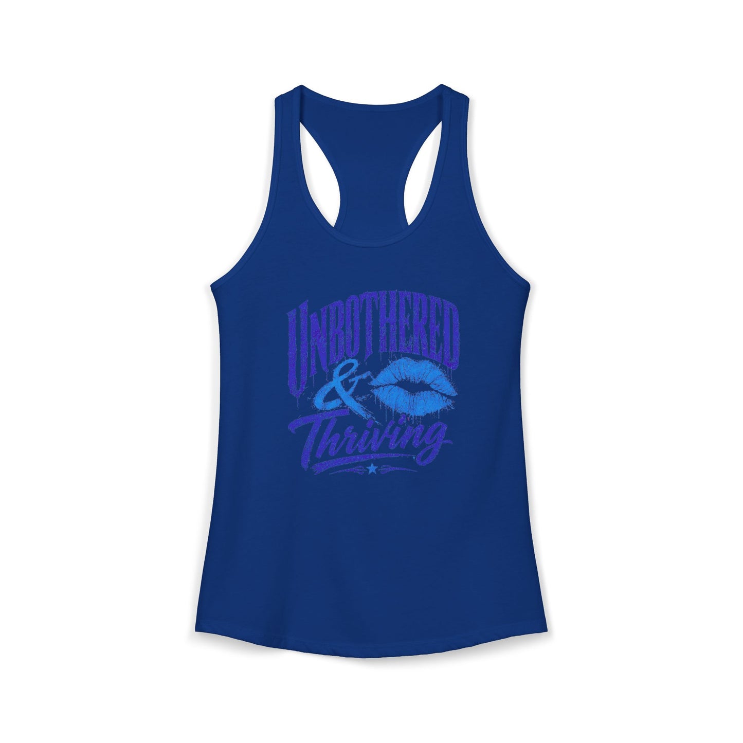 UNBOTHERED & THRIVING - Women's Ideal Racerback Tank