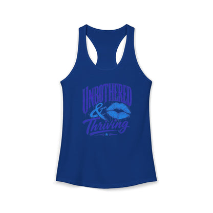 UNBOTHERED & THRIVING - Women's Ideal Racerback Tank