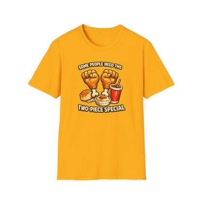 SOME PEOPLE NEED THE TWO-PIECE SPECIAL - Unisex Soft Style T-shirt
