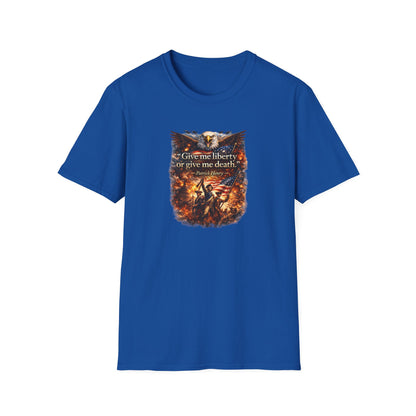 GIVE ME LIBERTY OR GIVE ME DEATH - Unisex Softstyle T-Shirt