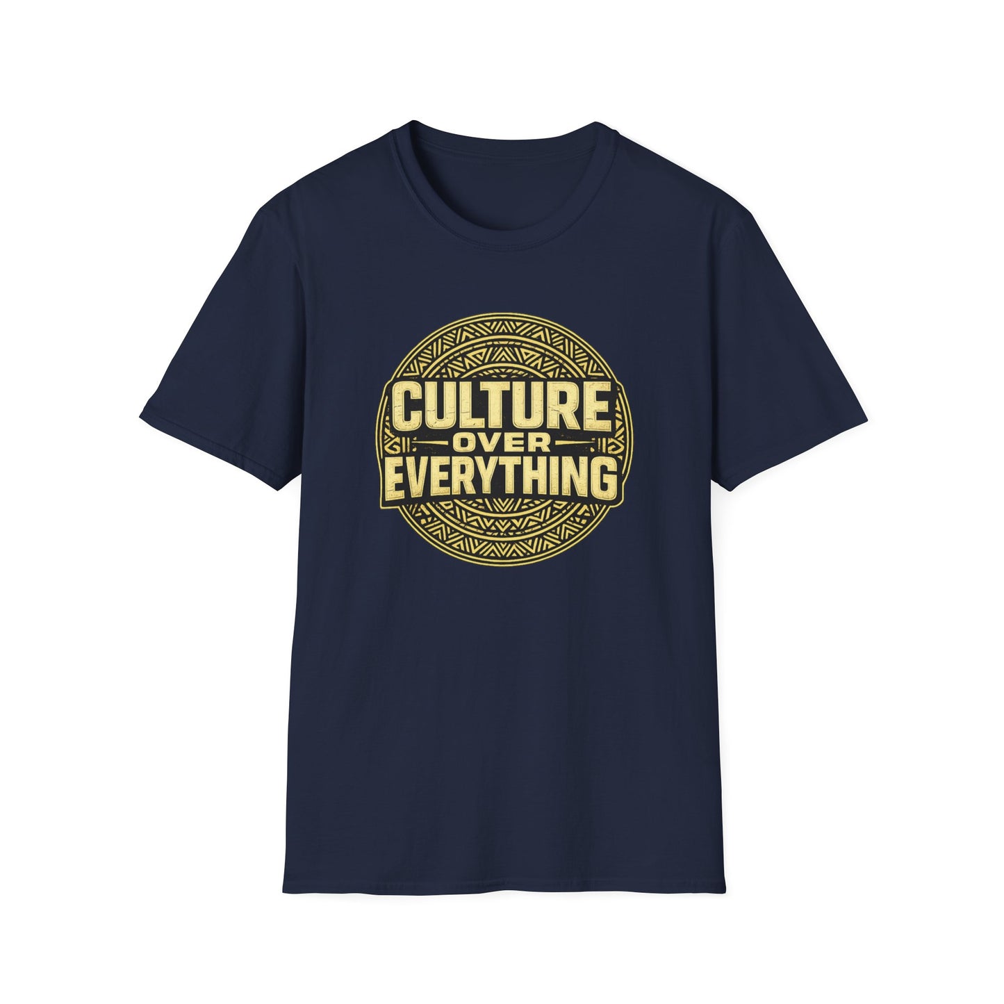 CULTURE OVER EVERYTHING - Unisex Soft Style T-Shirt