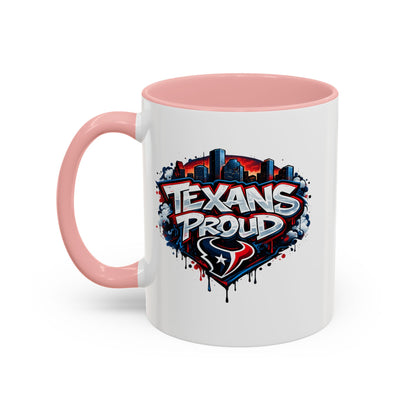 TEXANS PROUD - Accent Coffee Mug (11, 15oz)