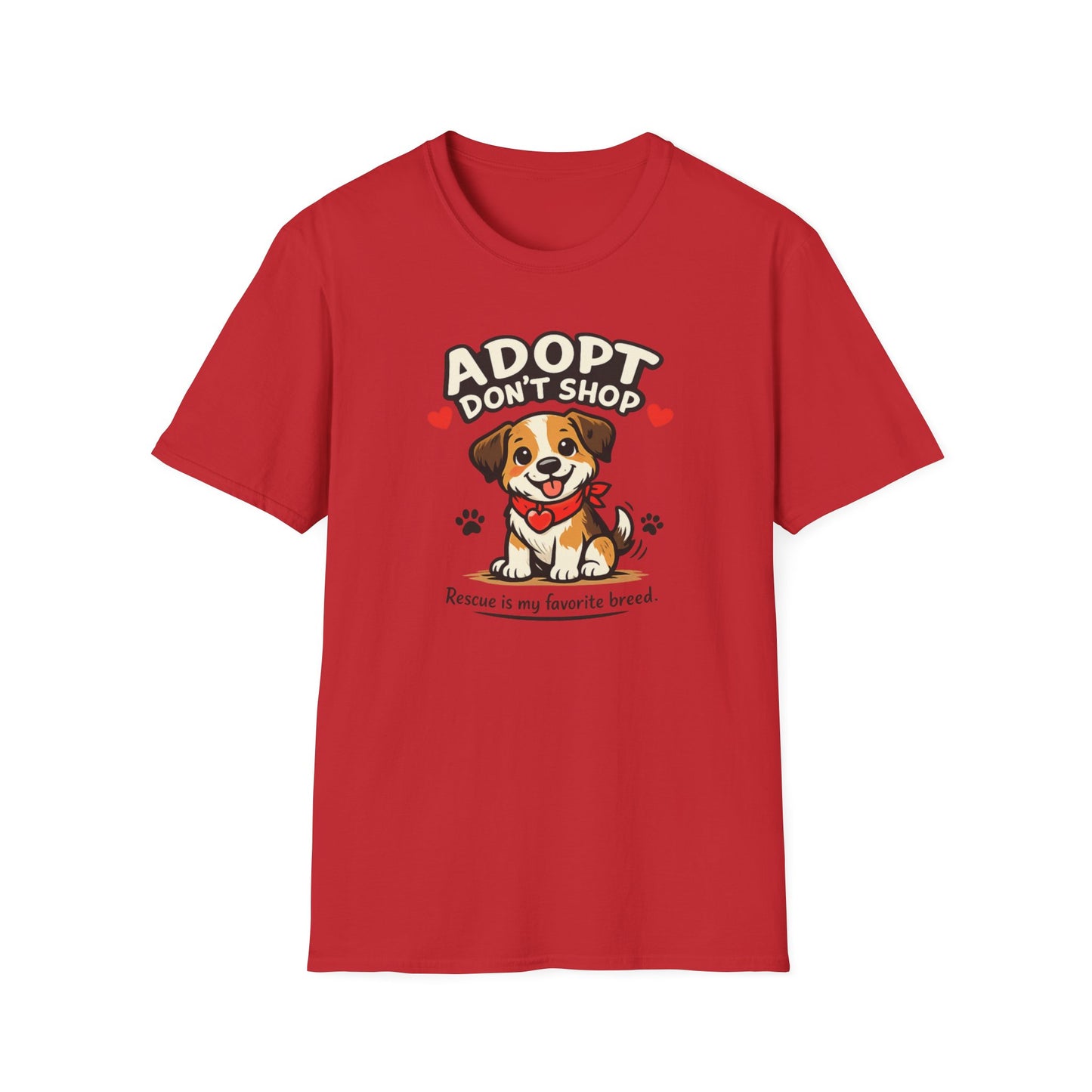 ADOPT-DON'T SHOP - Unisex Softstyle T-Shirt