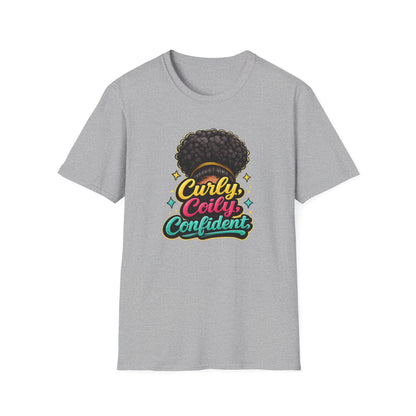 CURLY-COILY-CONFIDENT Unisex Soft Style T-Shirt