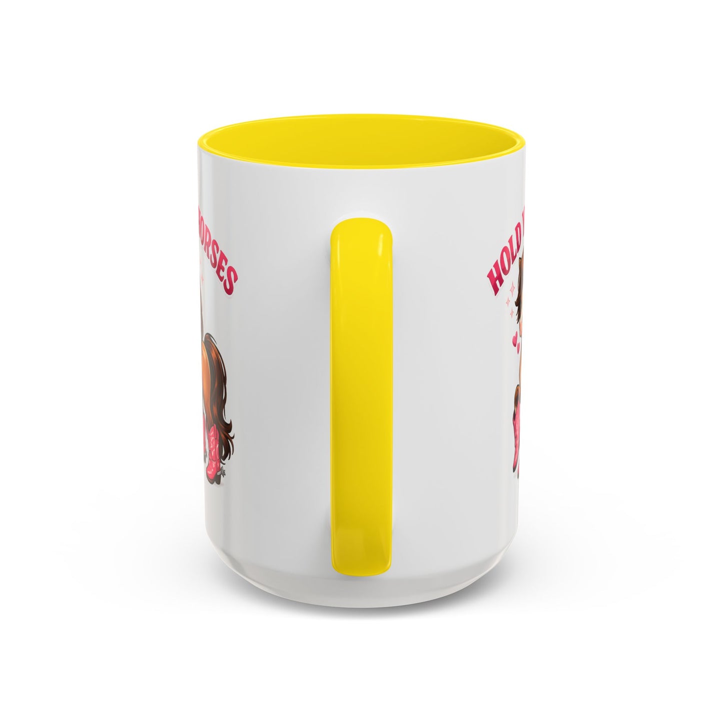 HOLD YOUR HORSES - PINKYPIE - Accent Coffee Mug (11, 15oz)