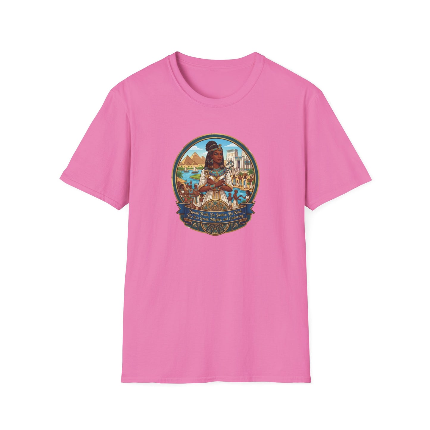 SPEAK TRUTH-DO JUSTICE-BE KIND - Unisex Softstyle T-Shirt