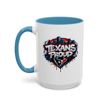TEXANS PROUD - Accent Coffee Mug (11, 15oz)