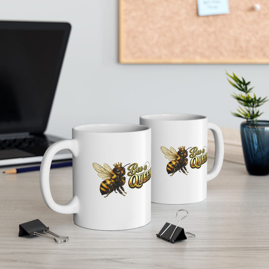 BEE A QUEEN - Ceramic Mug, (11oz, 15oz)