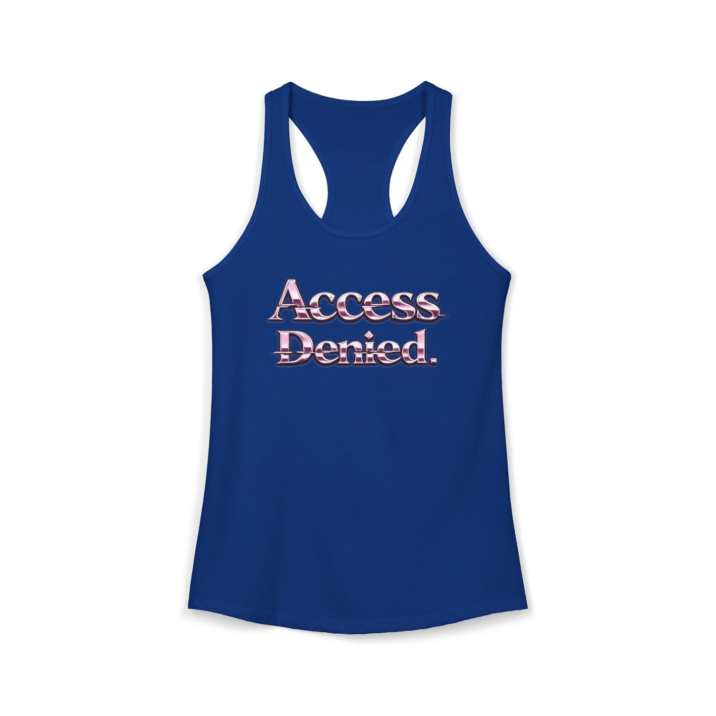 ACCESS DENIED - Women's Ideal Racerback Tank