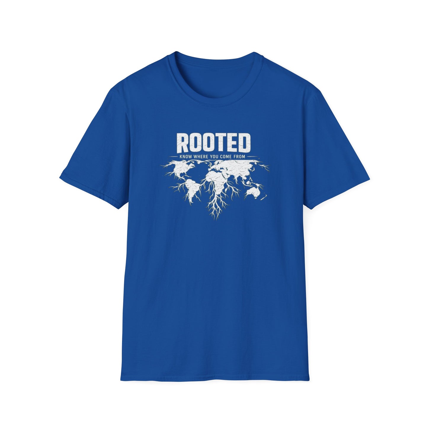 ROOTED-KNOW WHERE YOU COME FROM - Unisex Soft Style T-shirt