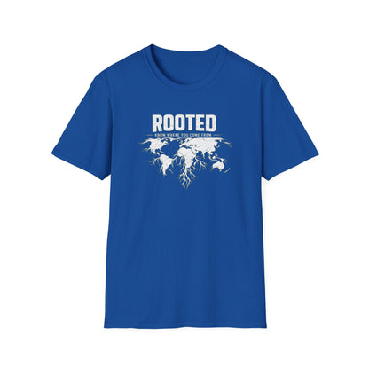 ROOTED-KNOW WHERE YOU COME FROM - Unisex Soft Style T-shirt