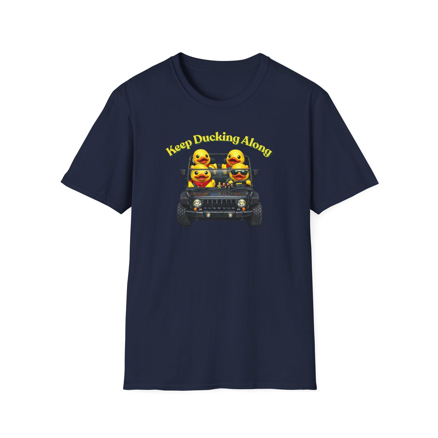 KEEP DUCKING ALONG - Unisex Softstyle T-Shirt