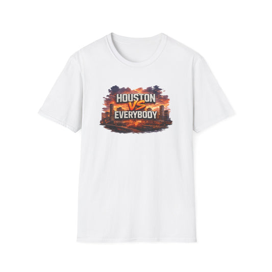 HOUSTON VS EVERYBODY - EMBROIDERED LOOK - Unisex Soft Style T-Shirt