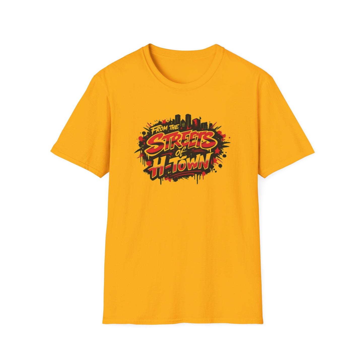 FROM THE STREETS OF H-TOWN - Unisex Soft Style T-Shirt