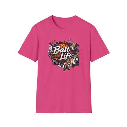 BALL IS LIFE - Unisex Soft Style T-Shirt