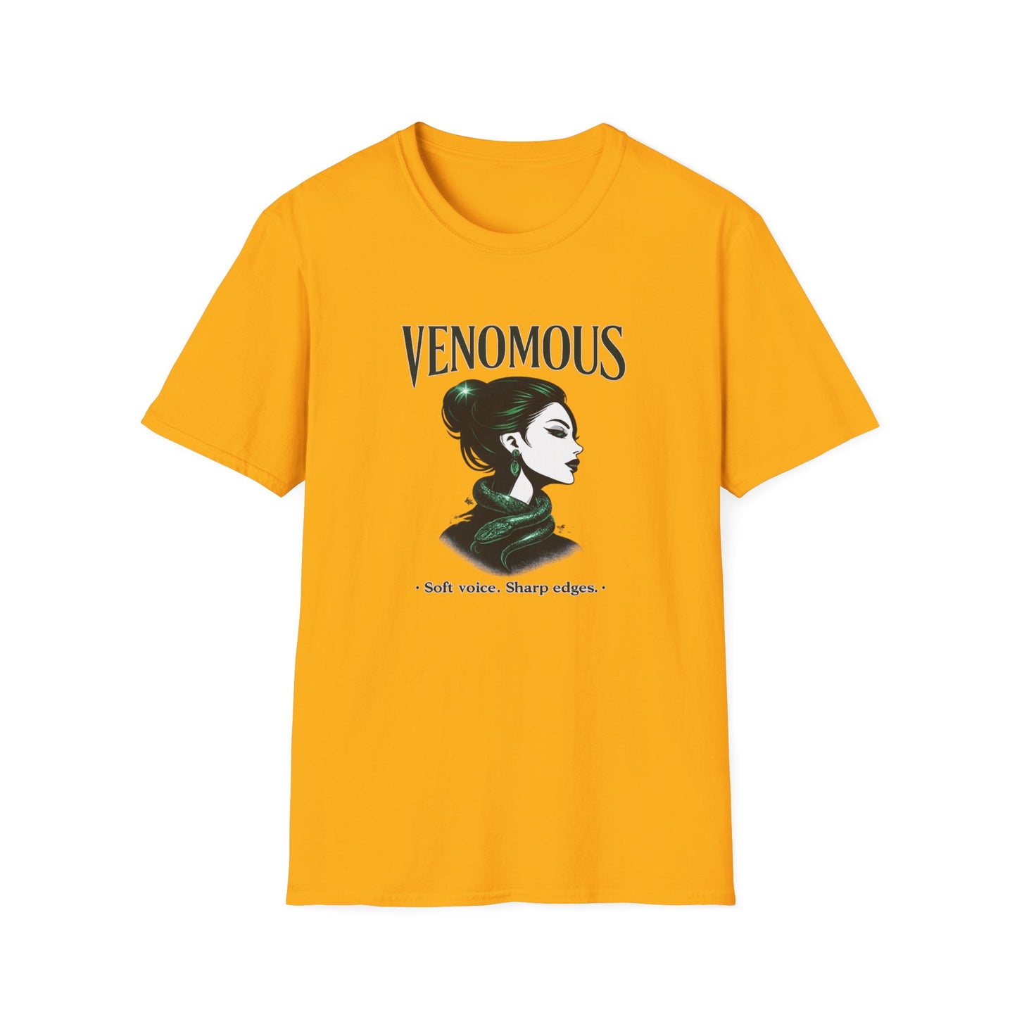 VENOMOUS-SOFT VOICE-SHARP EDGES - Unisex Soft Style T-Shirt