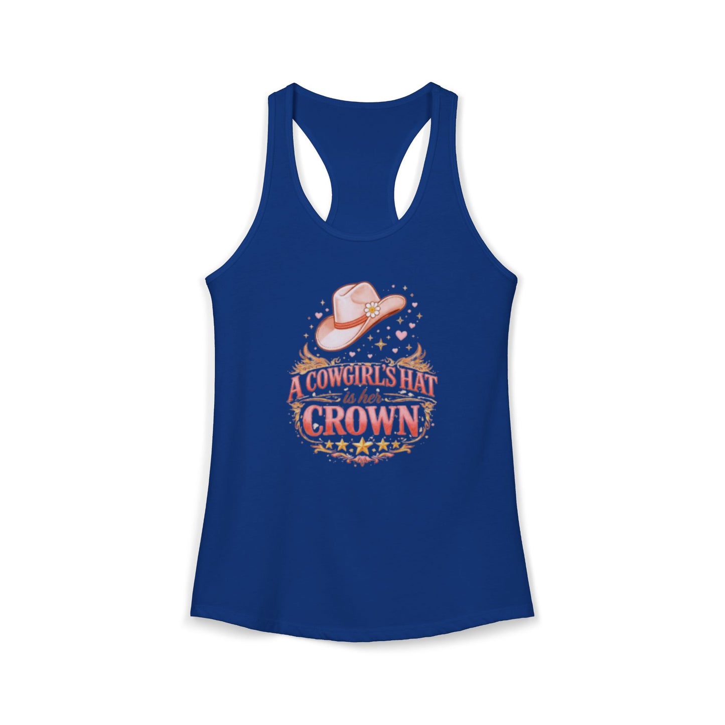 A COWGIRL'S HAT IS HER CROWN – Women's Ideal Racerback Tank