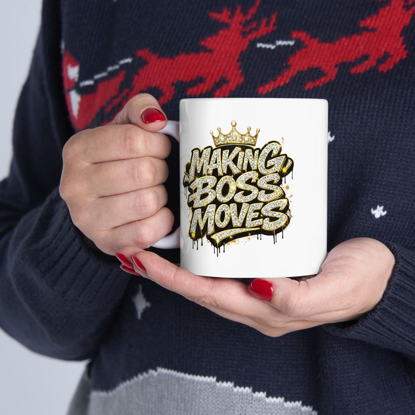 MAKING BOSS MOVES - BLINGED OUT - Ceramic Mug, (11oz, 15oz)