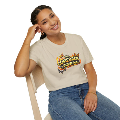 THE COMEBACK IS PERSONAL - Unisex Softstyle T-Shirt