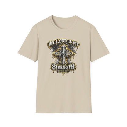 THE LORD IS MY STRENGTH - Unisex Soft Style T-Shirt