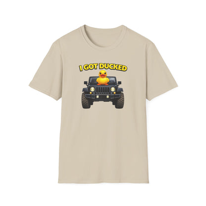 I GOT DUCKED - Unisex Softstyle T-Shirt