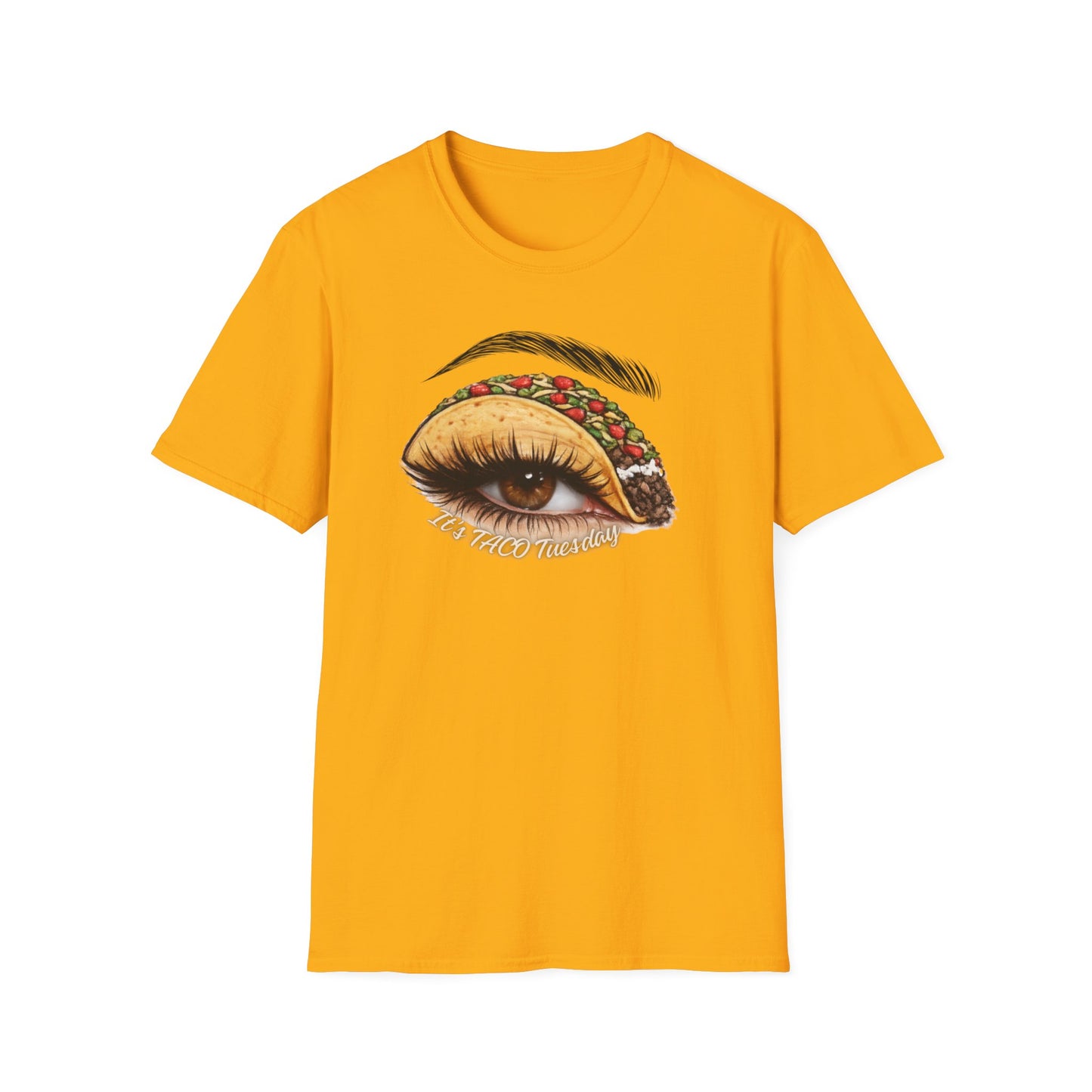 IT'S TACO TUESDAY - Unisex Soft Style T-Shirt