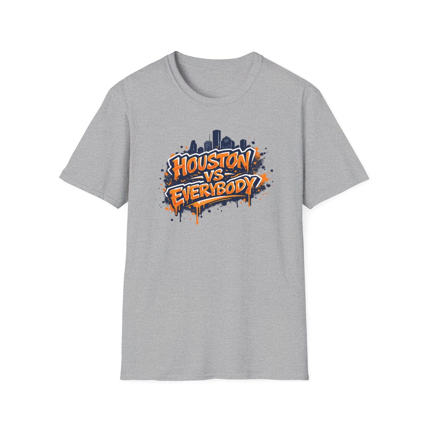 HOUSTON VS EVERYBODY-GRAFFITI ART - Unisex Soft Style T-shirt