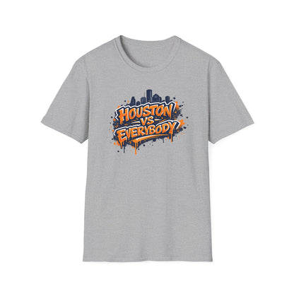 HOUSTON VS EVERYBODY-GRAFFITI ART - Unisex Soft Style T-shirt