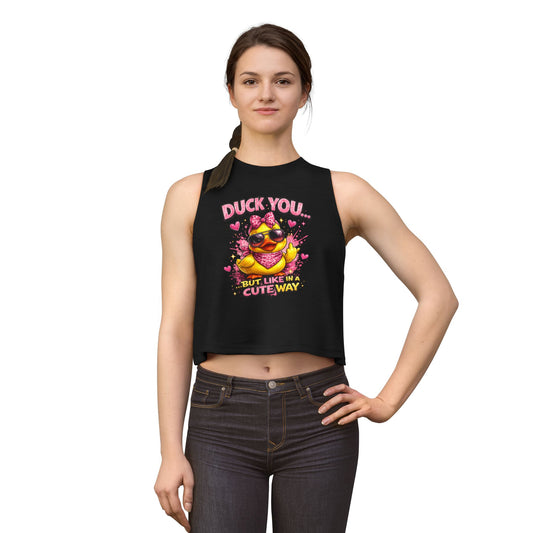 DUCK YOU BUT IN A CUTE WAY - Women's Crop Top