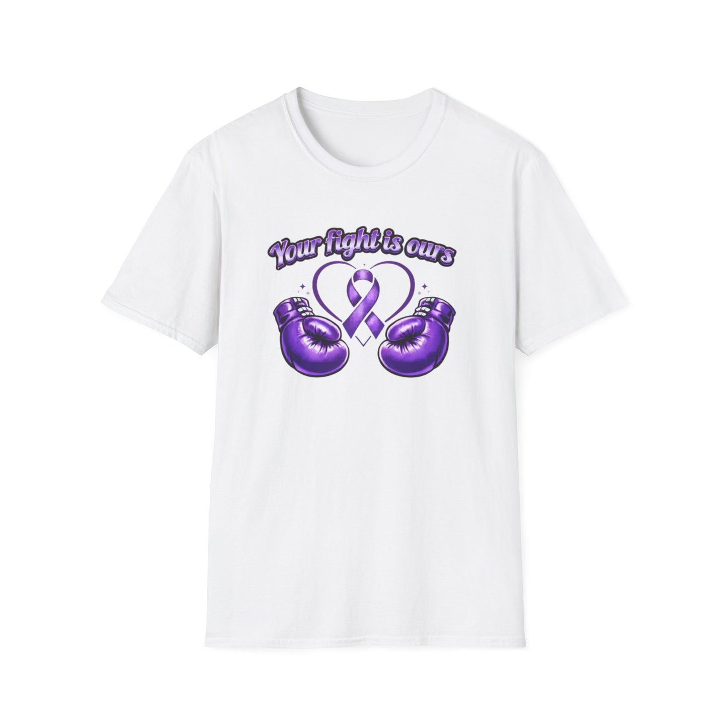 YOUR FIGHT IS OURS - PURPLE GLOVES  - Unisex Soft Style T-Shirt