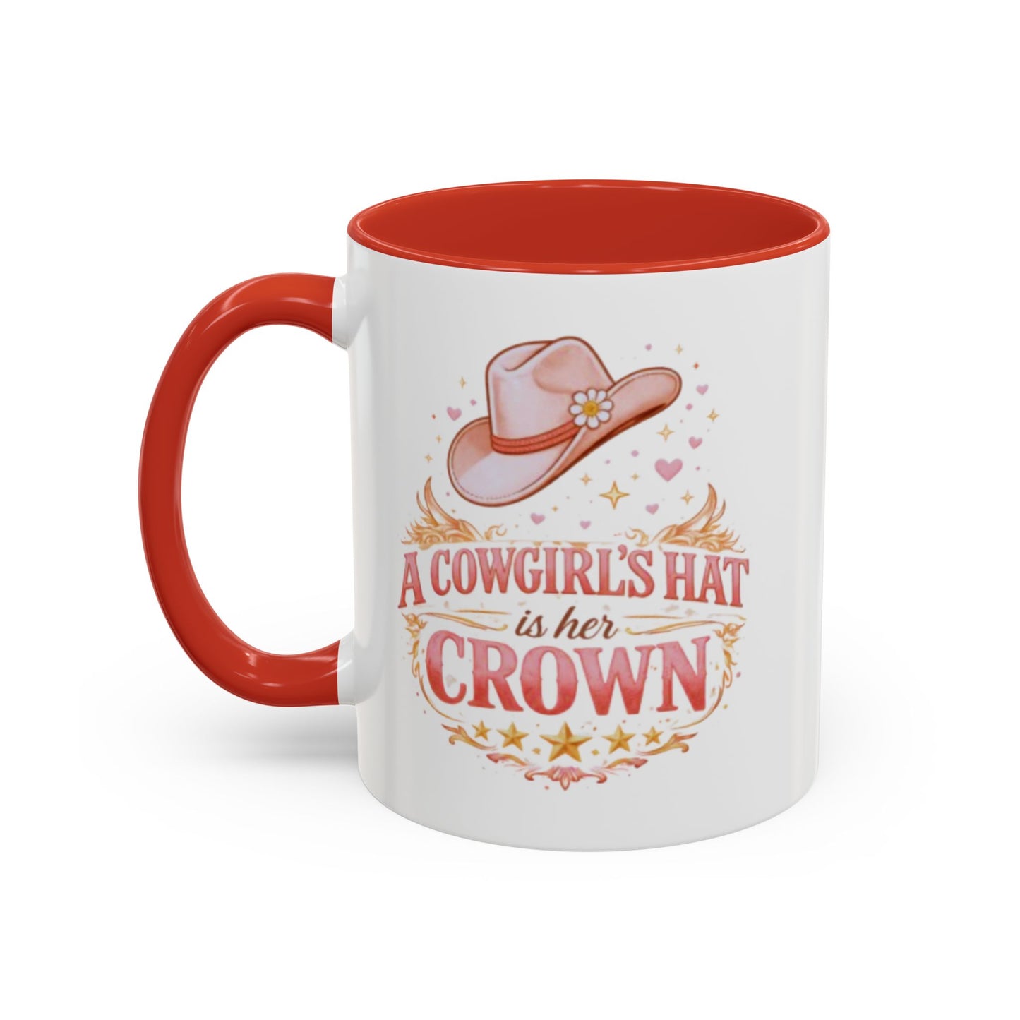 A COWGIRL'S HAT IS HER CROWN - Accent Coffee Mug (11, 15oz)