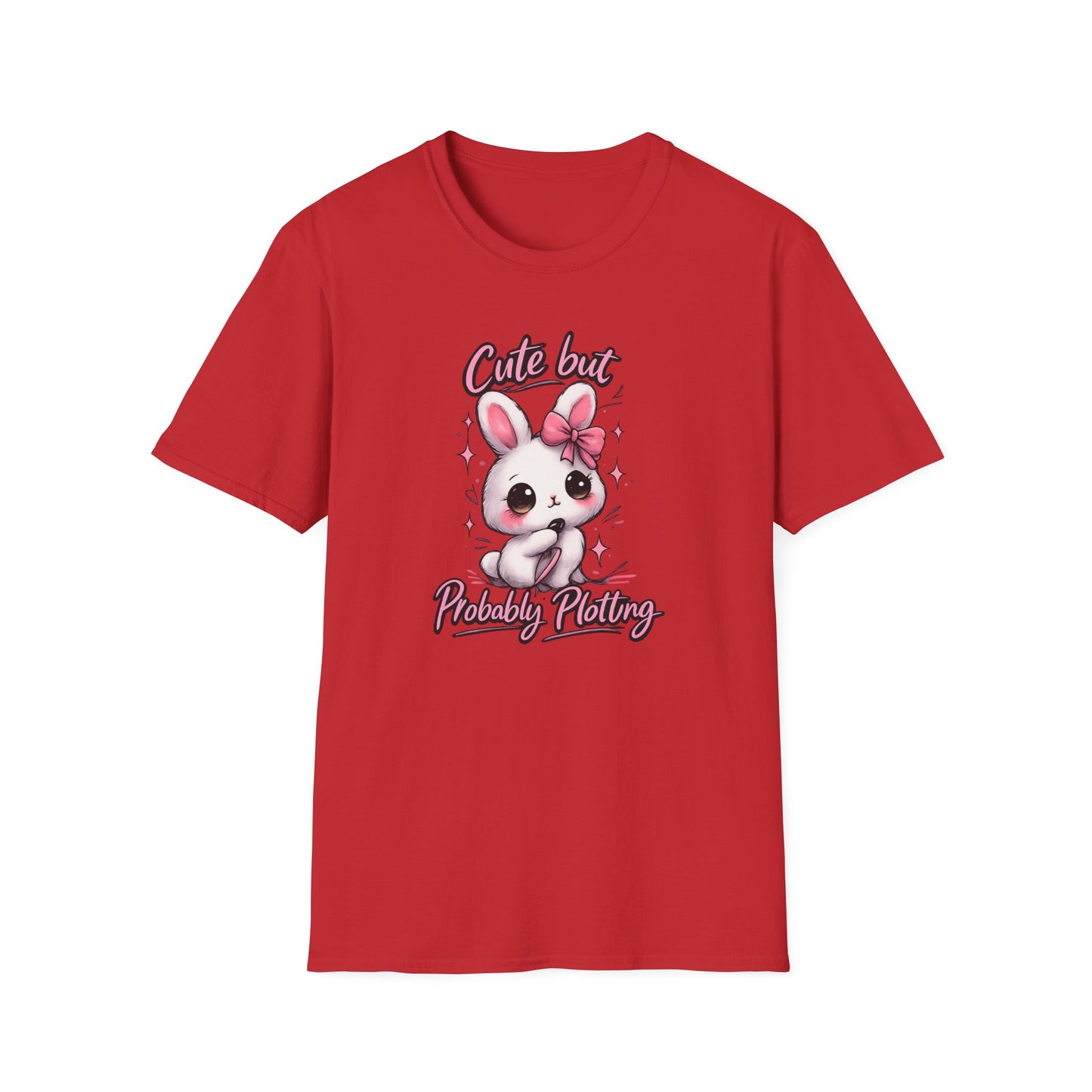 CUTE BUT PROBABLY PLOTTING - Unisex Soft Style T-Shirt