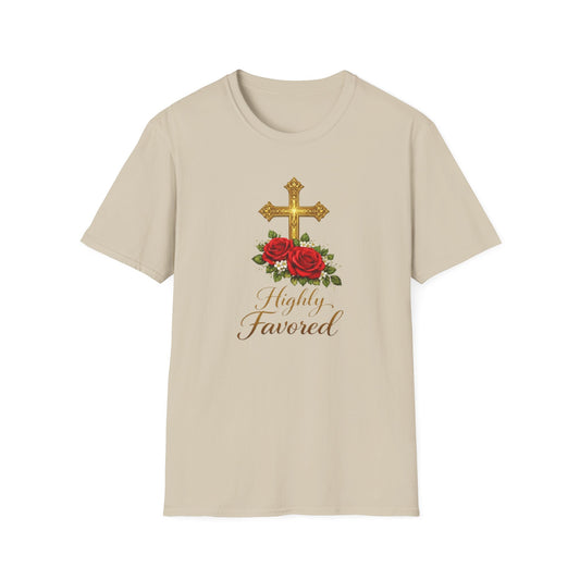 HIGHLY FAVORED - Unisex Soft Style T-Shirt