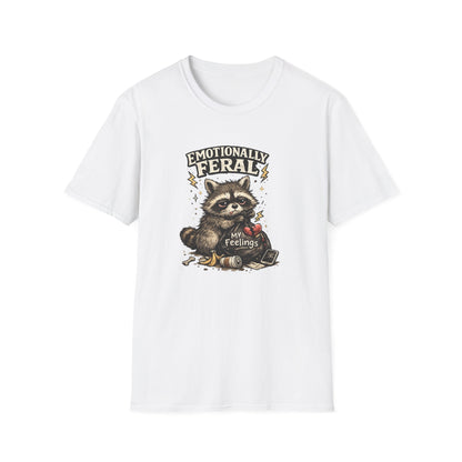 EMOTIONALLY FERAL - Unisex Soft Style T-Shirt