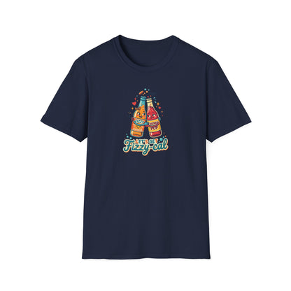 LET'S GET FIZZY-CAL - Unisex Softstyle T-Shirt