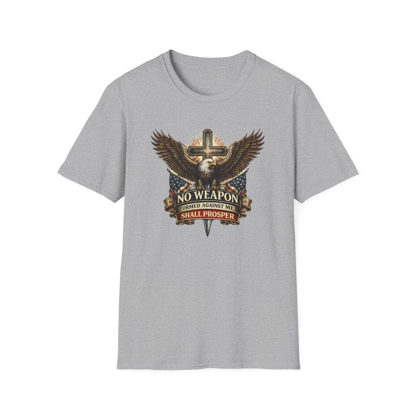 NO WEAPON FORMED AGAINST ME SHALL PROSPER - Unisex Soft Style T-Shirt