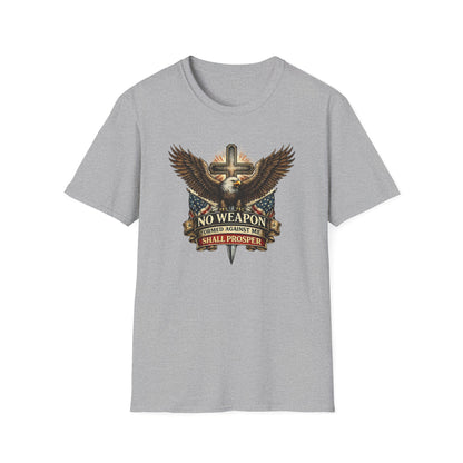 NO WEAPON FORMED AGAINST ME SHALL PROSPER - Unisex Soft Style T-Shirt