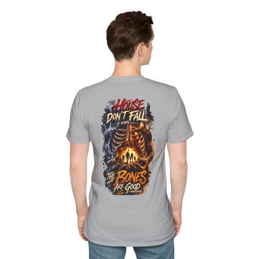 HOUSE DON'T FALL - (Front/Back Print) Unisex Soft Style T-Shirt
