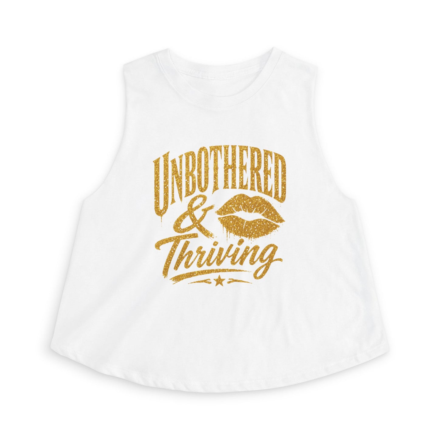 UNBOTHERED & THRIVING - Women's Crop Top