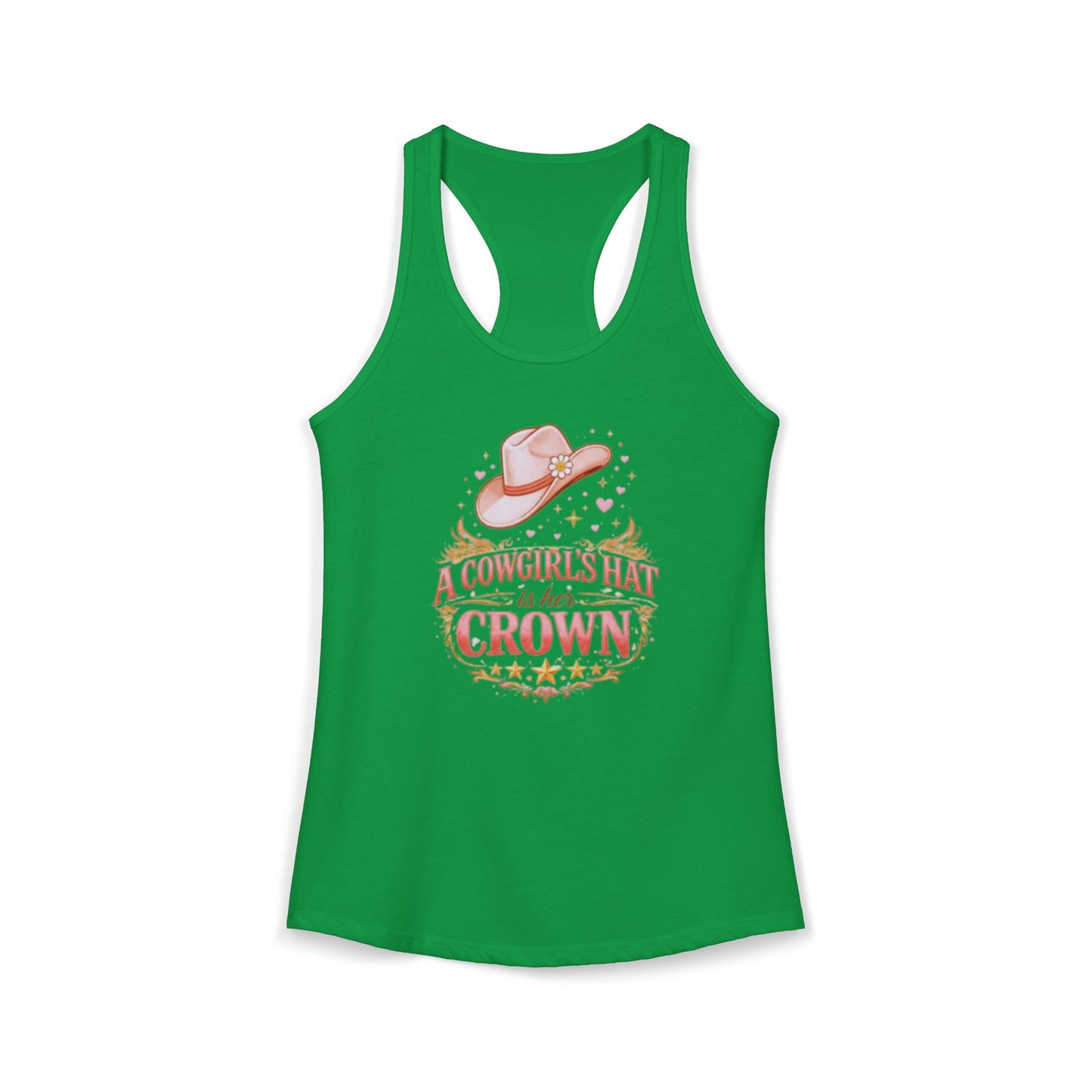 A COWGIRL'S HAT IS HER CROWN – Women's Ideal Racerback Tank