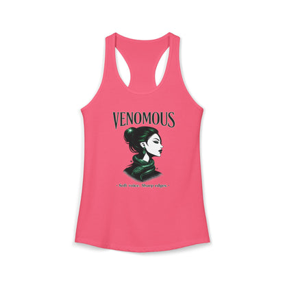VENOMOUS-SOFT VOICE-SHARP EDGES - Women's Ideal Racerback Tank