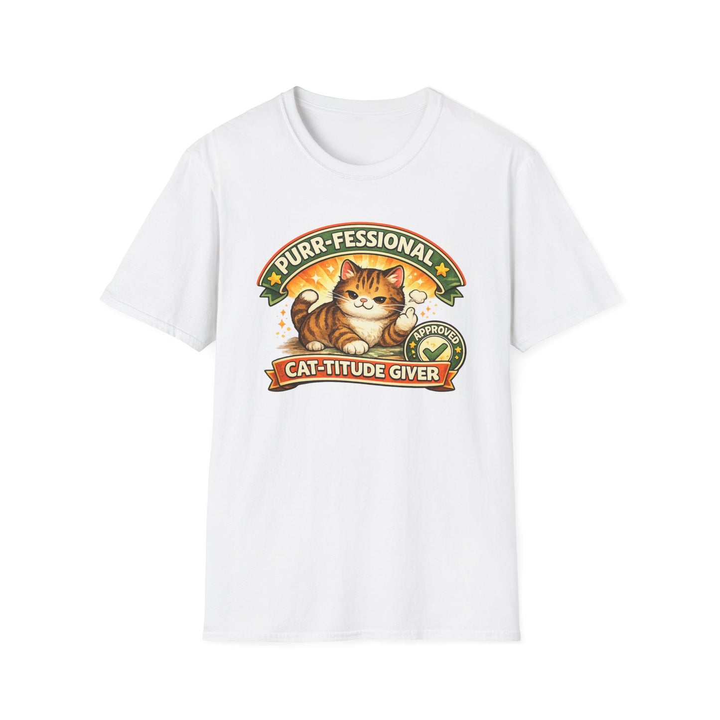PURR-FESSIONAL CAT-TITUDE GIVER - Unisoft Soft Style T-Shirt