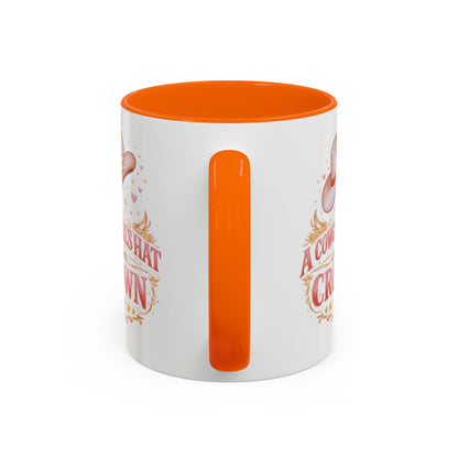 A COWGIRL'S HAT IS HER CROWN - Accent Coffee Mug (11, 15oz)