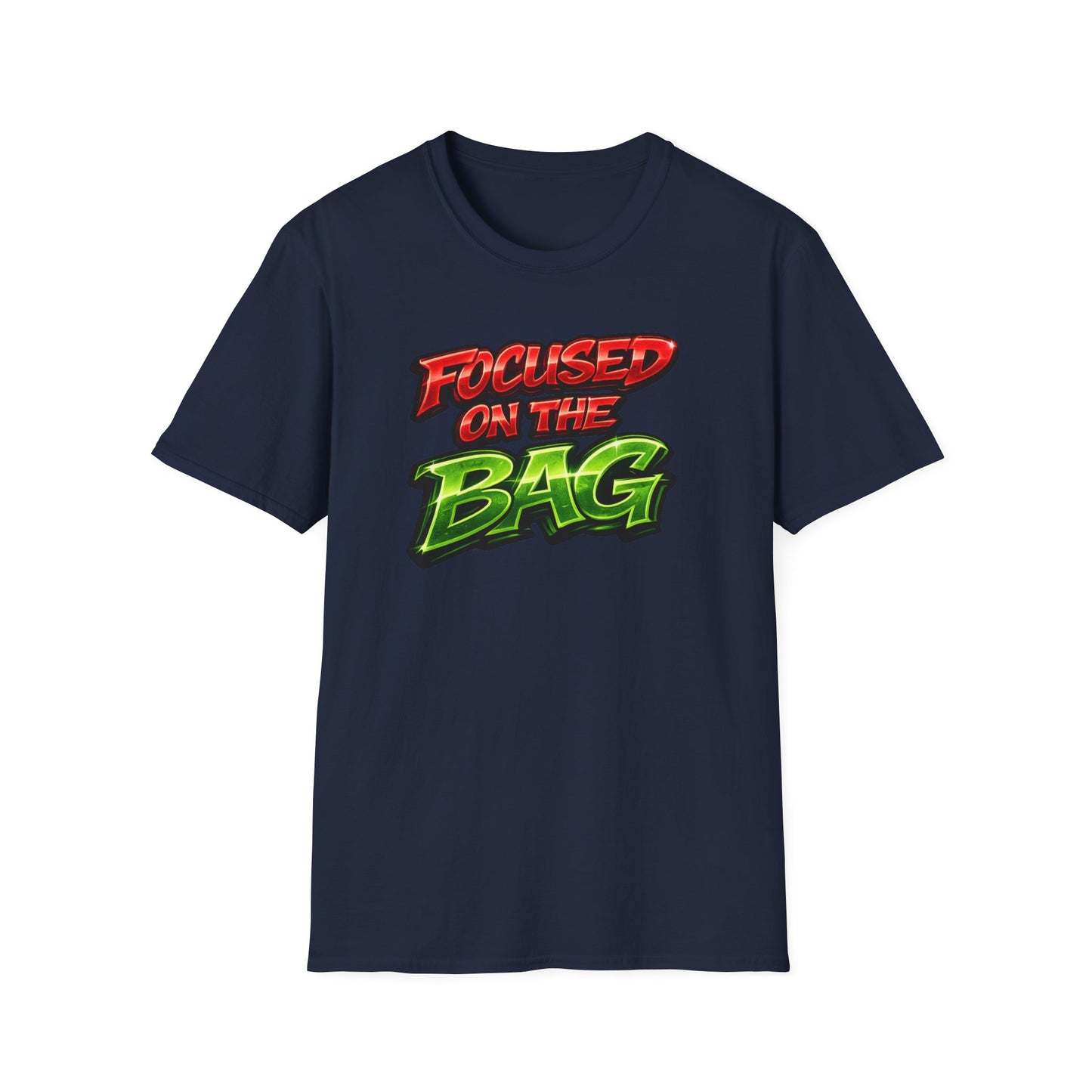 FOCUSED ON THE BAG - Unisex Soft Style T-Shirt