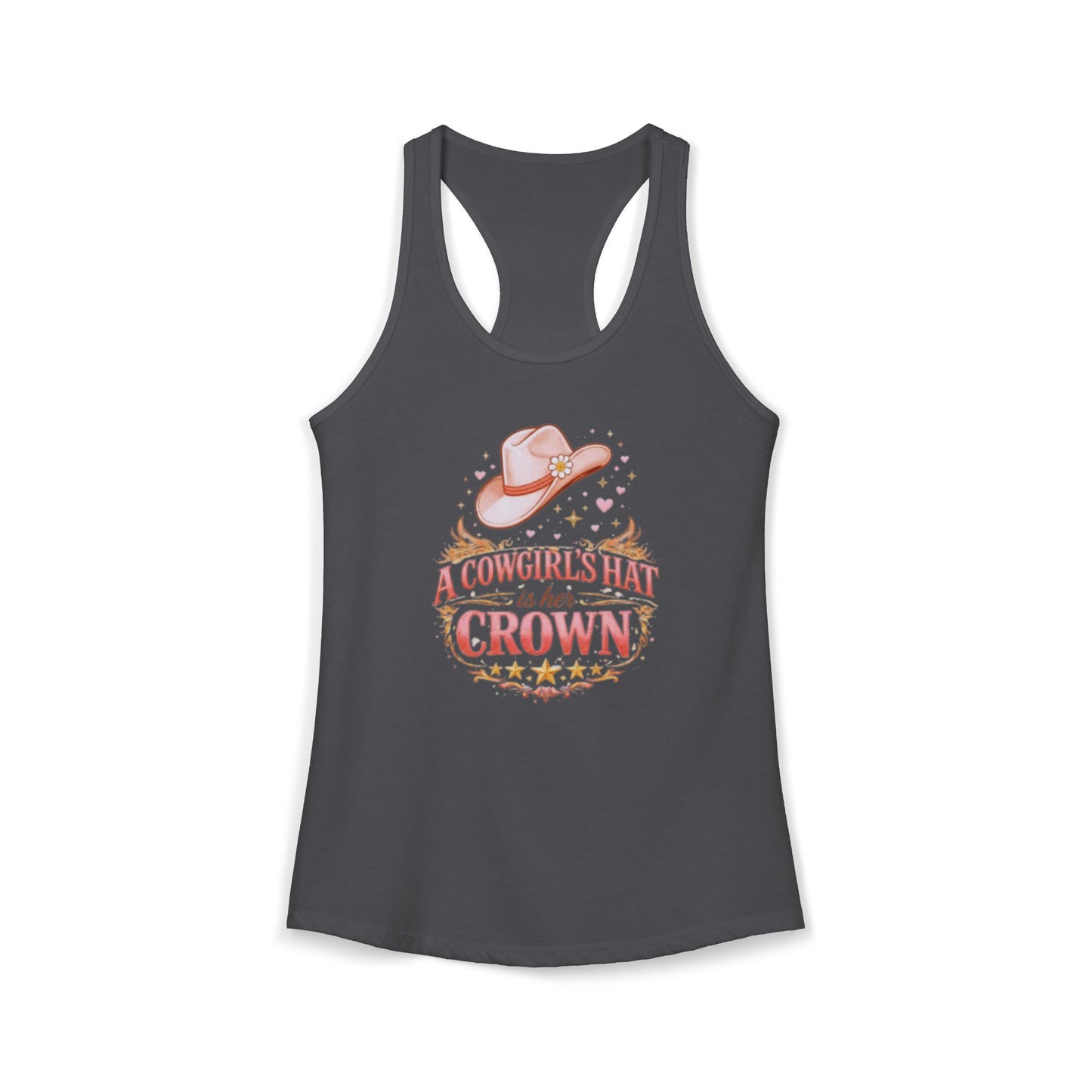 A COWGIRL'S HAT IS HER CROWN – Women's Ideal Racerback Tank