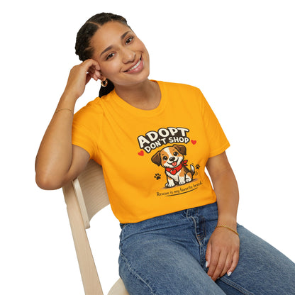 ADOPT-DON'T SHOP - Unisex Softstyle T-Shirt